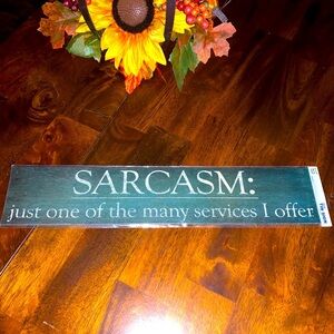 “SARCASM” Tin Sign